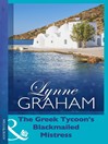 The Greek Tycoon's Blackmailed Mistress (eBook)